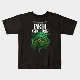 earth need a tree Kids T-Shirt